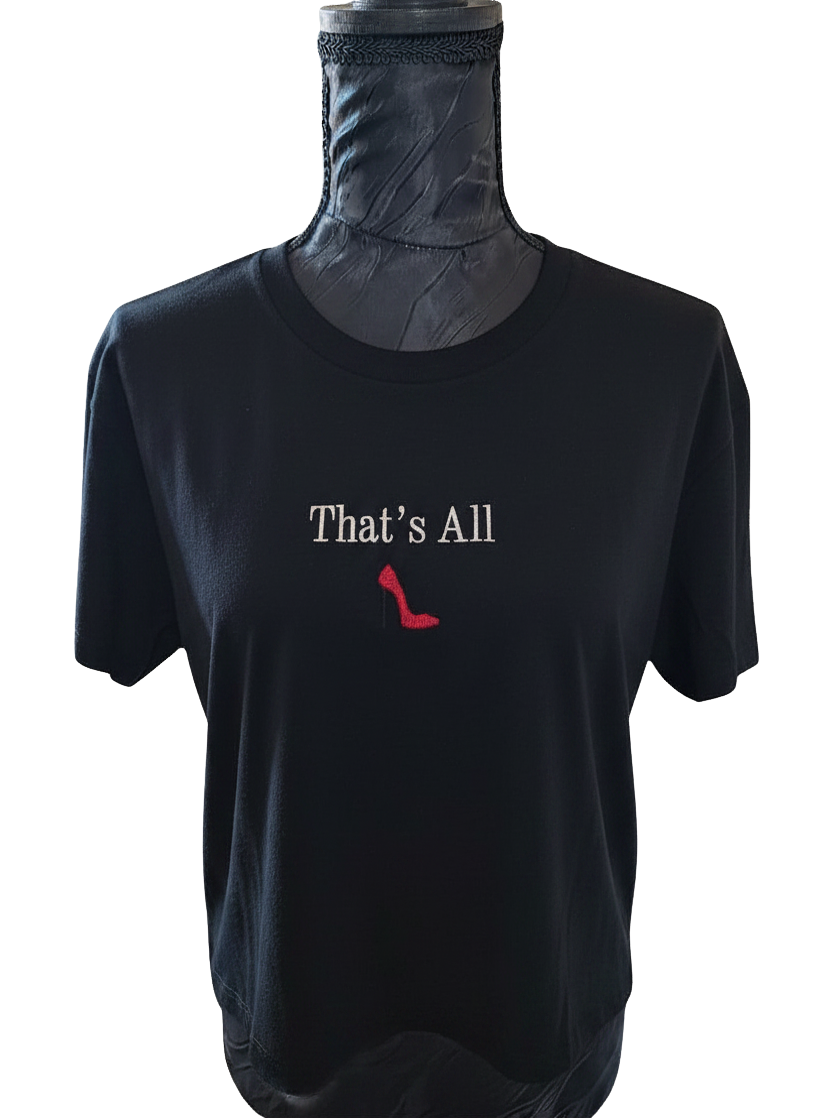 "That's All" T-Shirt Crop Top