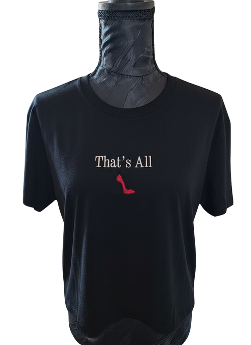 "That's All" T-Shirt Crop Top