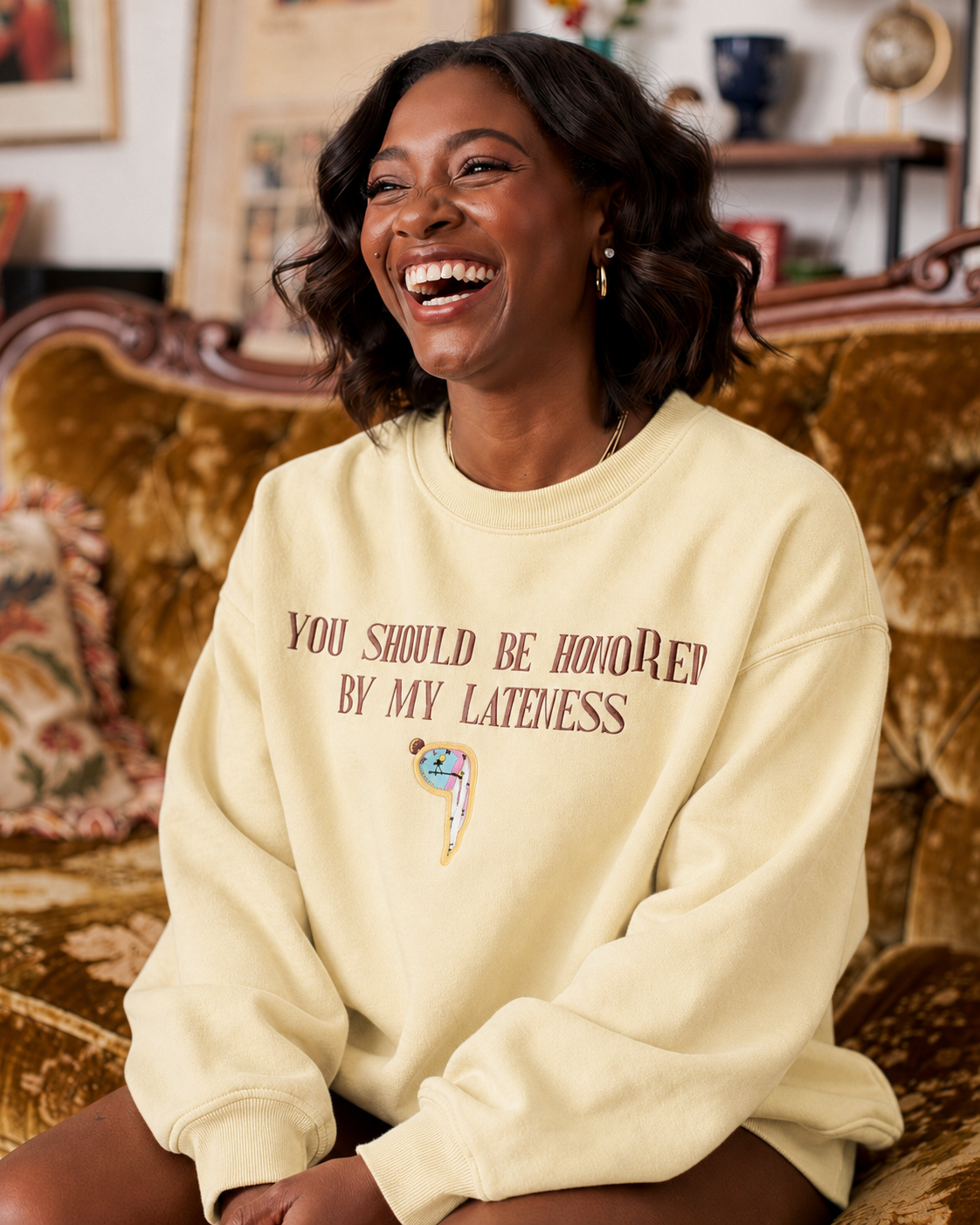 'Honored by My Lateness' Cozy Sweatshirt