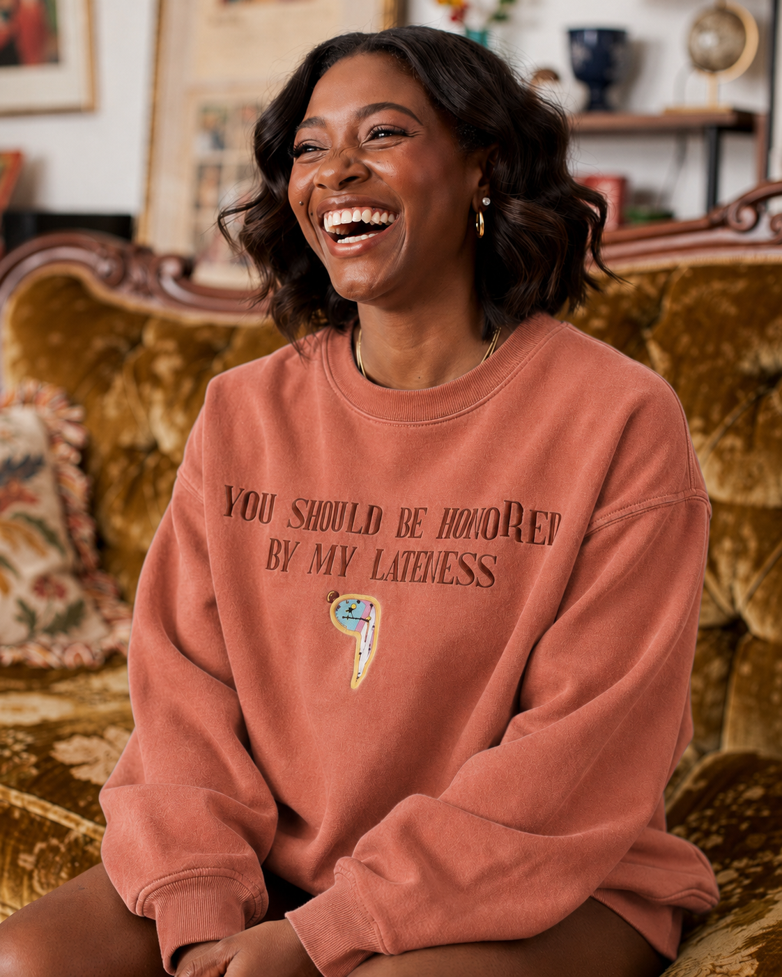 'Honored by My Lateness' Cozy Sweatshirt