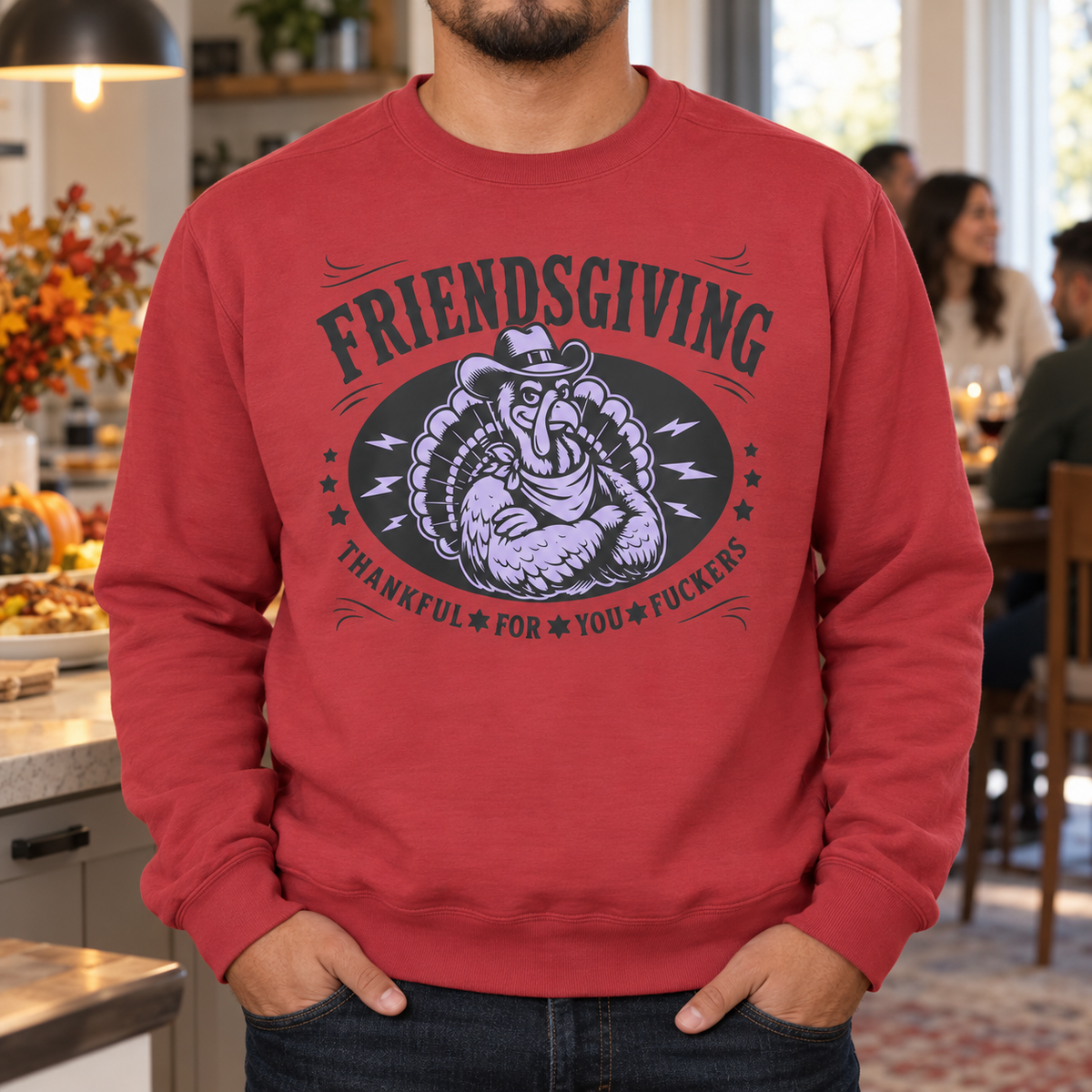 Friendsgiving Cowboy Turkey Sweetshirt — Thankful For You F*ckers