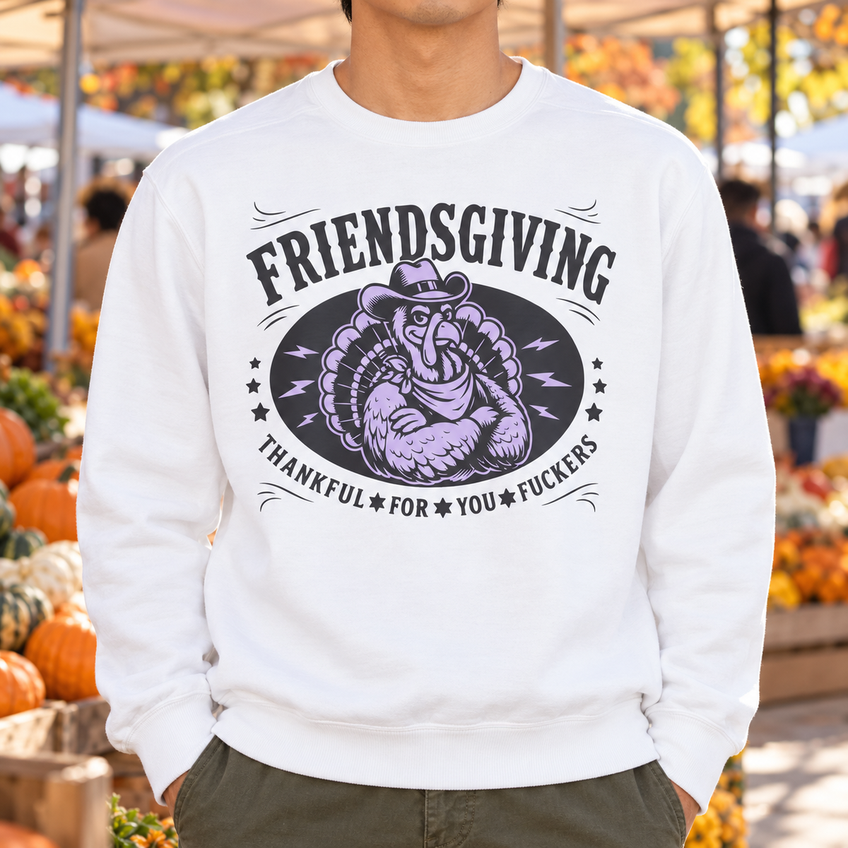 Friendsgiving Cowboy Turkey Sweetshirt — Thankful For You F*ckers