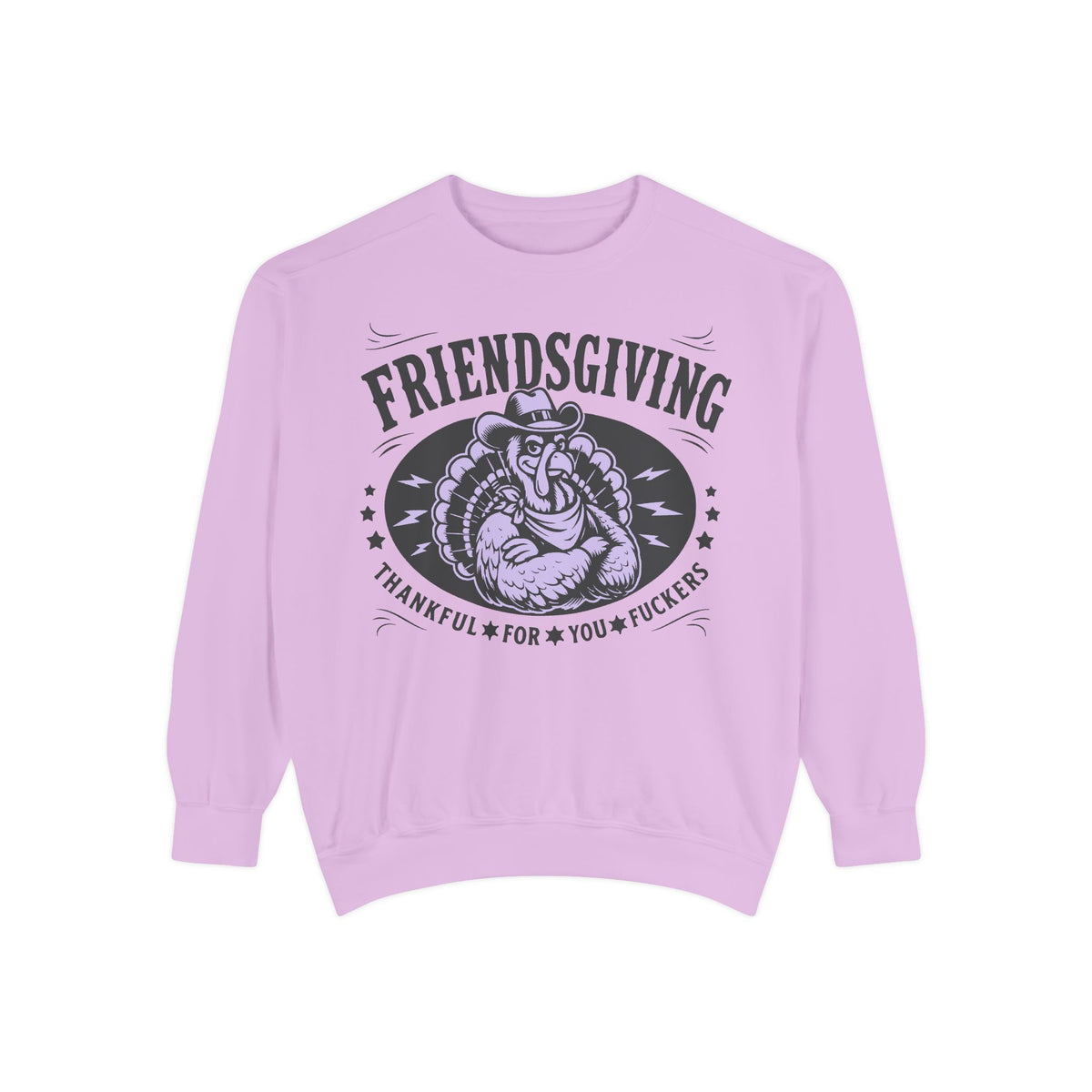 Friendsgiving Cowboy Turkey Sweetshirt — Thankful For You F*ckers