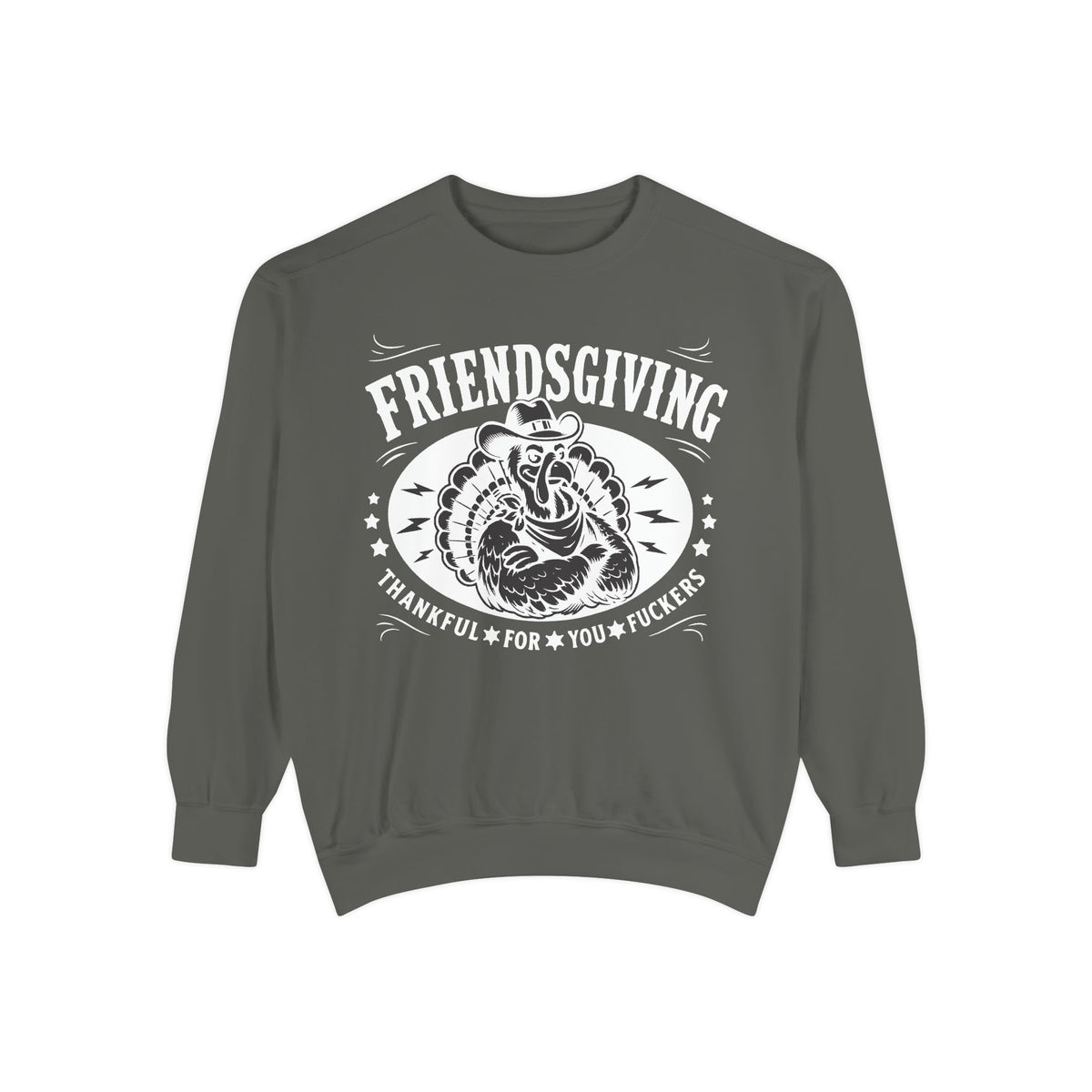 Friendsgiving Cowboy Turkey Sweetshirt — Thankful For You F*ckers