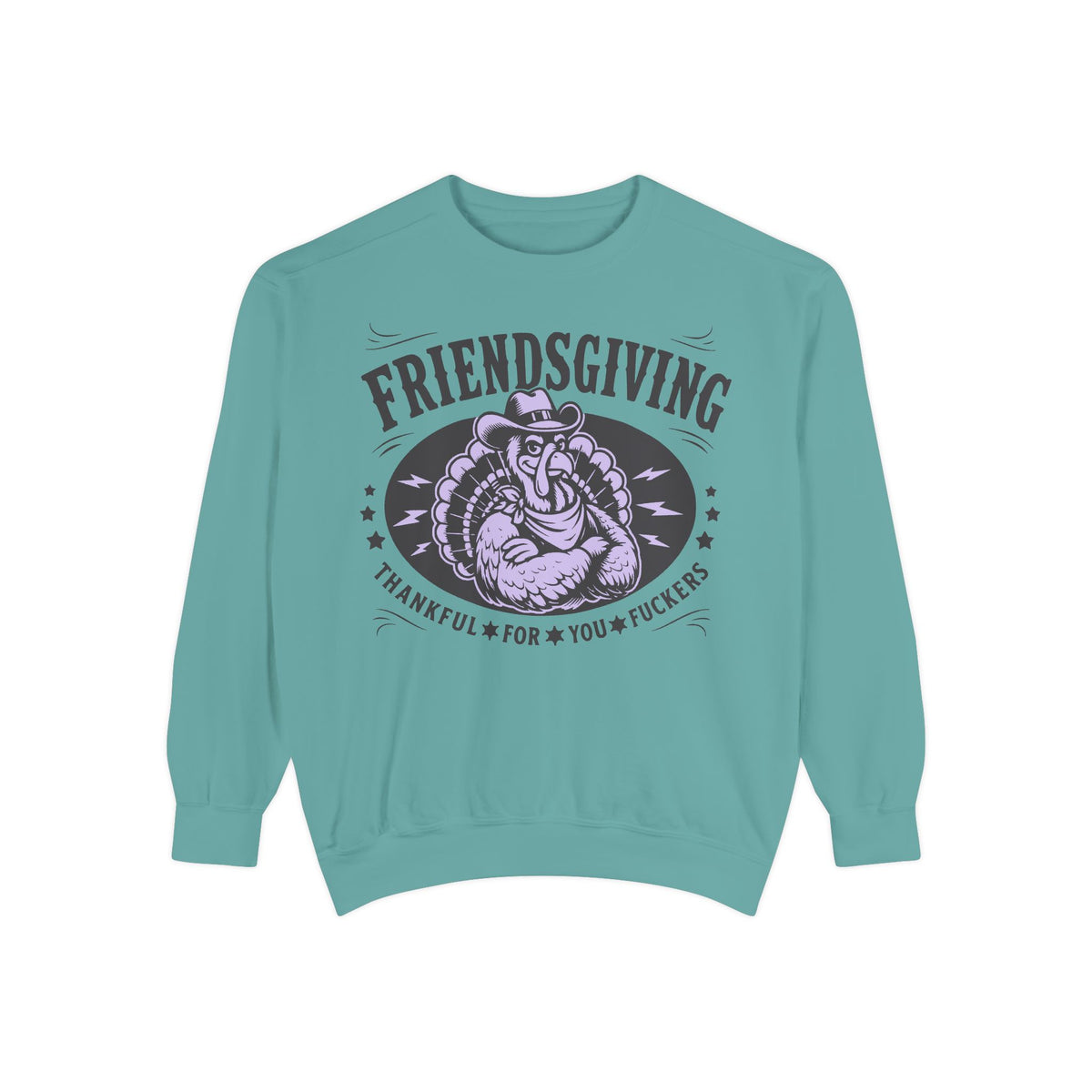 Friendsgiving Cowboy Turkey Sweetshirt — Thankful For You F*ckers